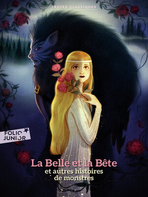 cover image of La Belle et la Bête et autres histoires de monstres (édition enrichie)